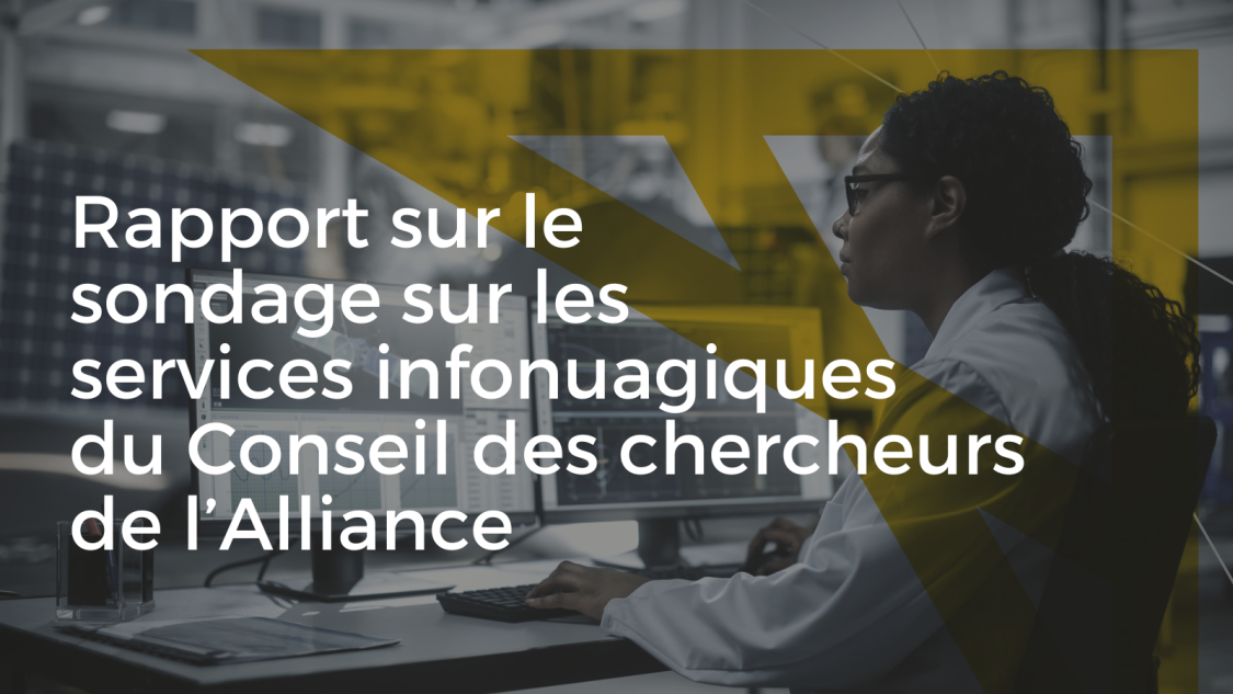 Rapport sur le sondage sur les services infonuagiques du Conseil des chercheurs de l'Alliance